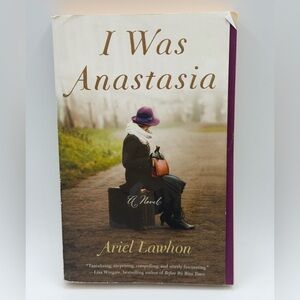 I Was Anastasia A Novel by Ariel Lawhon (Paperback Book, 2018)